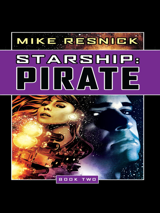 Title details for Starship by Mike Resnick - Available
